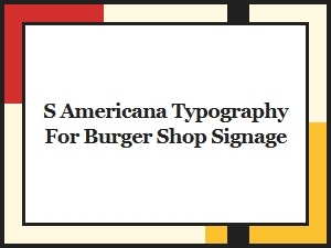 Americana Typography for Retro Burger Shop Signs